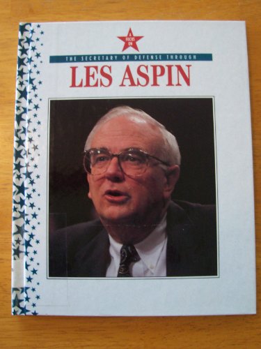 9781562392529: The Secretary of Defense through Les Aspin (All the President's Men and Women)