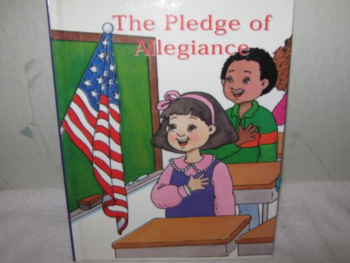 The Pledge of Allegiance (Famous Illustrated Speeches & Documents) (9781562393168) by Kallen, Stuart A.; Kamstra, Angela