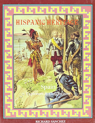 Beispielbild fr Spain: Explorers & Conquerors (Hispanic Heritage) zum Verkauf von Wonder Book