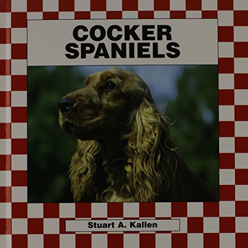 Imagen de archivo de Cocker Spaniels (Dogs Set I) a la venta por Better World Books: West