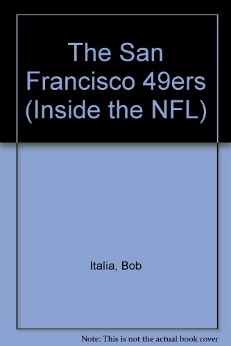 Beispielbild fr The San Francisco 49ers zum Verkauf von Better World Books