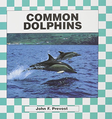 Beispielbild fr Common Dolphins zum Verkauf von Better World Books
