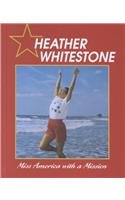 Heather Whitestone--Miss America With a Mission (Reaching for the Stars) (9781562394998) by Wheeler, Jill C.