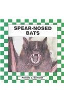 Beispielbild fr Spear-Nosed Bats zum Verkauf von Better World Books