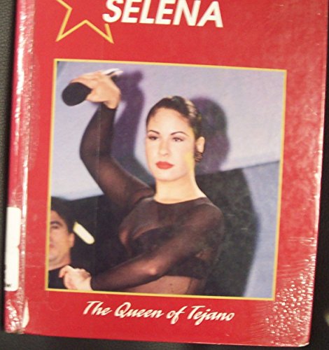 Imagen de archivo de Selena: Queen of Tejano a la venta por ThriftBooks-Atlanta