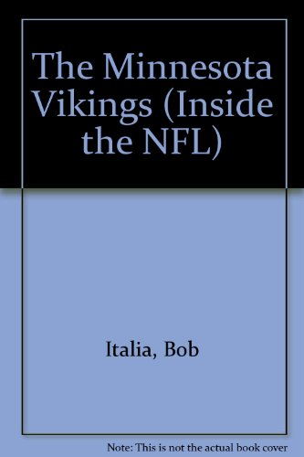 Beispielbild fr The Minnesota Vikings (Inside the NFL) zum Verkauf von ThriftBooks-Dallas