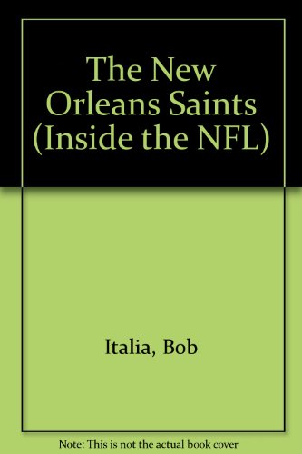 Stock image for The New Orleans Saints for sale by Better World Books