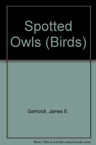Imagen de archivo de Spotted Owls a la venta por ThriftBooks-Dallas