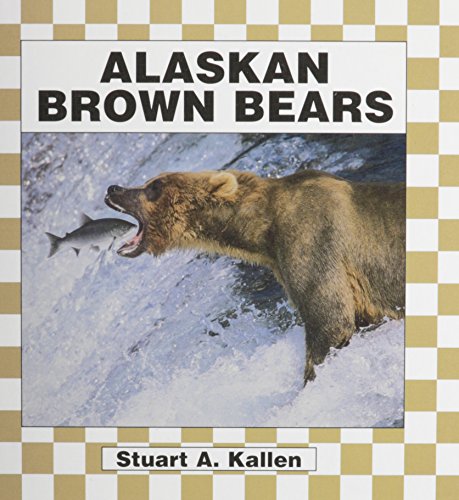 Stock image for Alaskan Brown Bears for sale by Front Cover Books