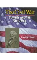 Beispielbild fr Slavery and the Civil War zum Verkauf von Better World Books