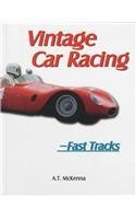 Stock image for Vintage Car Racing (Fast Tracks) for sale by HPB-Ruby