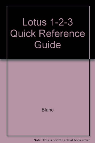 9781562430009: Lotus 1-2-3: Version 2.2 : IBM PC (Quick Reference Guide)