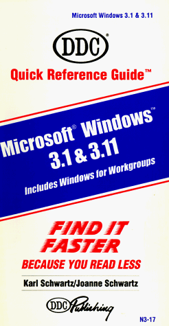 Beispielbild fr Microsoft Windows 3.1 and 3.11 (Quick Reference Guide) zum Verkauf von SecondSale