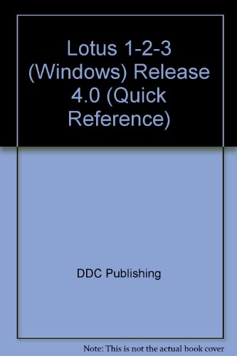 Lotus 1-2-3 Release 4 for Windows (Quick Reference Guide) (9781562431389) by Blanc, Iris