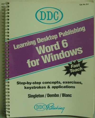 9781562432119: Learning Desktop Publishing Microsoft Word 6.0 for Windows