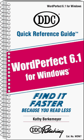 Stock image for Quick Reference Guide Wordperfect 6.1 For Windows for sale by Top Notch Books