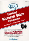 Stock image for Learning Microsoft Office: Professional Version Word, Excel, Powerpoint, Access for sale by Ergodebooks