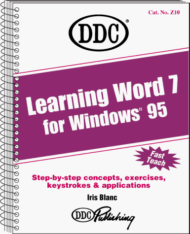 Learning Word 7 for Windows 95 (9781562433161) by Blanc, Iris