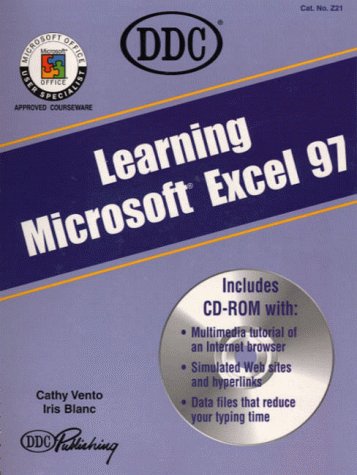 Learning Microsoft Excel 97 (9781562434410) by Blanc, Iris