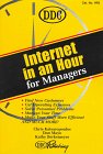 Internet in an Hour for Managers (9781562436025) by Katsaropulos, Chris; Mayo, Don; Berkemeyer, Kathy