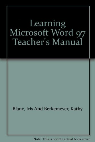 Stock image for Learning Microsoft Word 97 Teacher's Manual for sale by Ann Becker