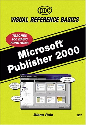 Beispielbild fr Microsoft Publisher 2000: Visual Reference Basics zum Verkauf von HPB-Red