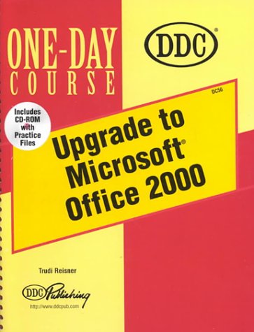 Upgrading to Microsoft Office 2000 (9781562437763) by Reisner, Trudi