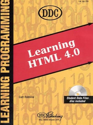 DDC Learning HTML 4.0 (9781562439613) by Robbins, Curt