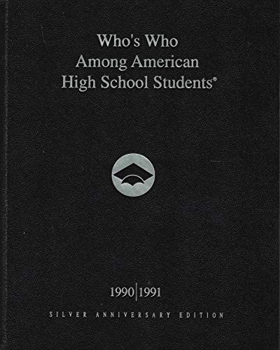 Stock image for Whos Who Among American High School Students 1990-91 for sale by Hawking Books