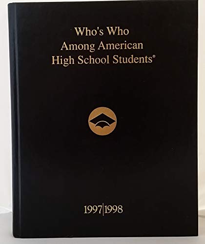 Stock image for Who's Who Among American High School Students, 1997-1998: (ECI, Vol. XII, Illinois, Iowa) for sale by ThriftBooks-Atlanta