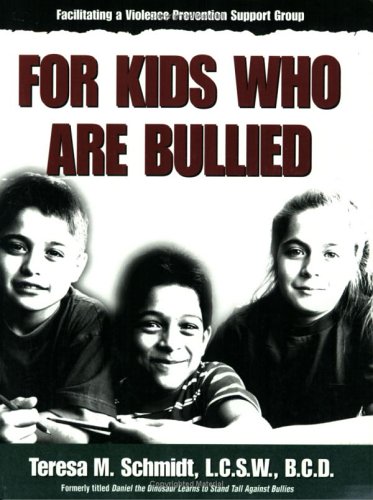 Imagen de archivo de Facilitating a Violence Prevention Support Group for Kids Who Are Bullied K-6 (Building Trust, Making Friends / Teresa M. Schmidt) a la venta por HPB-Red