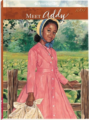 Stock image for Meet Addy: An American Girl (The American Girls Collection Book 1) for sale by SecondSale