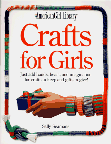Stock image for Crafts for Girls (American Girl Library) for sale by Once Upon A Time Books