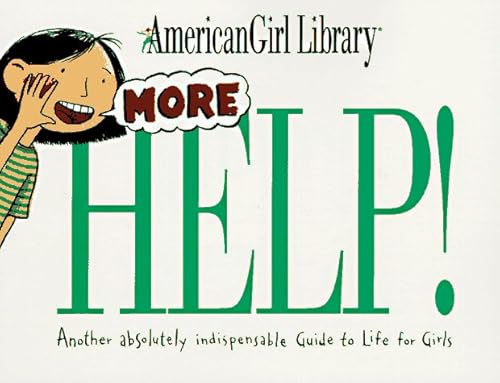 Beispielbild fr More Help! (American Girl Library) zum Verkauf von Wonder Book