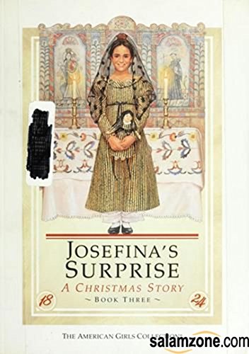 9781562475192: Josefina's Surprise: A Christmas Story (American Girl Collection)