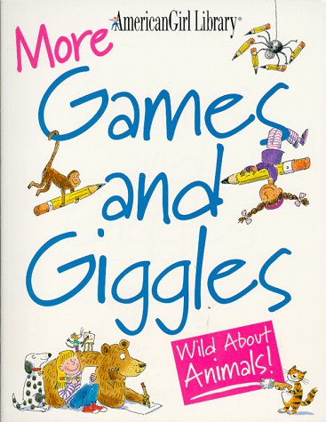 Beispielbild fr More Games and Giggles: Wild About Animals! zum Verkauf von Wonder Book