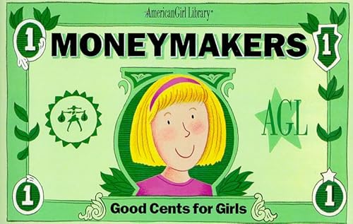 9781562476687: Moneymakers: Good Cents for Girls