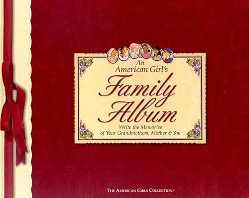 Imagen de archivo de An American Girl's Family Album (American Girls Collection) a la venta por SecondSale