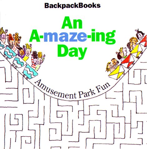 An A-Maze-Ing Day Amusement Park Fun (9781562477356) by American Girl