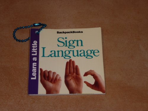 Stock image for Learn a Little Sign Language (BackpackBooks) for sale by Wonder Book