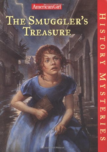 Beispielbild fr The Smuggler's Treasure (American Girl History Mysteries) zum Verkauf von Wonder Book