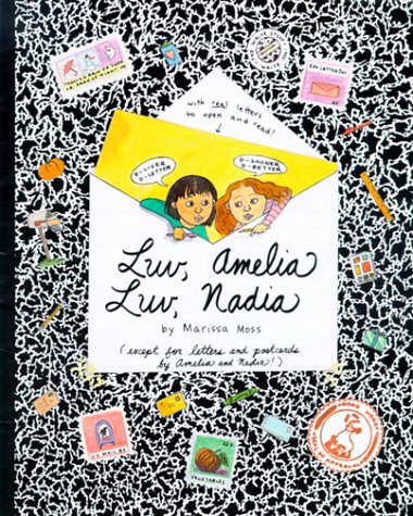 Beispielbild fr Luv, Amelia Luv, Nadia: By Marissa Moss zum Verkauf von Gulf Coast Books