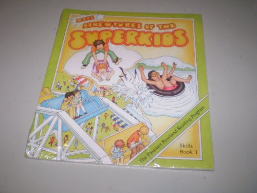 9781562479565: More Adventures of the Superkids - Skills Book 1, 2 and 3 from the Pleasant Rowland Reading Program