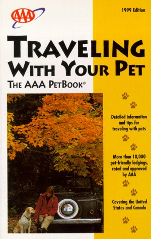 Traveling With Your Pet (9781562512804) by AAA