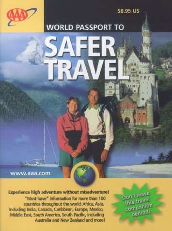 Stock image for AAA World Passport to Safer Travel for sale by Ergodebooks