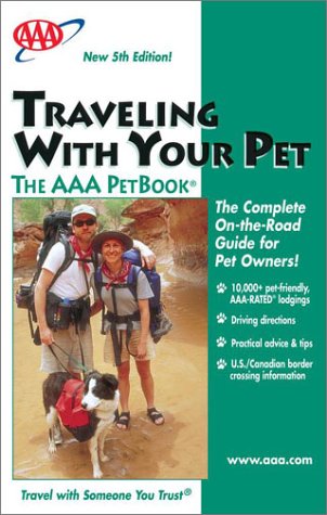 Beispielbild fr Traveling With Your Pet - The AAA PetBook zum Verkauf von Neil Shillington: Bookdealer/Booksearch