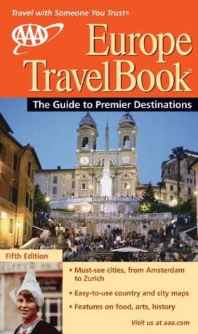 Stock image for AAA Europe Travelbook: The Guide to Premier Destinations for sale by WorldofBooks
