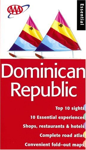 Dominican Republic Essential Guide (Essential Dominican Republic) (9781562514242) by AAA