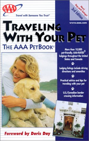 9781562514532: Traveling With Your Pet: The AAA Petbook