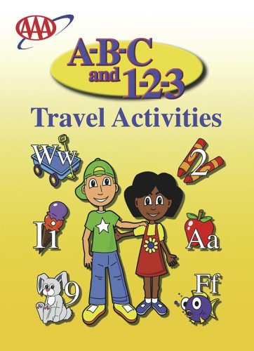 A-B-C and 1-2-3 Travel Activities: Activities That Educate and Entertain While You Travel! (Kids Product Series) (9781562517991) by Ake, Draaron